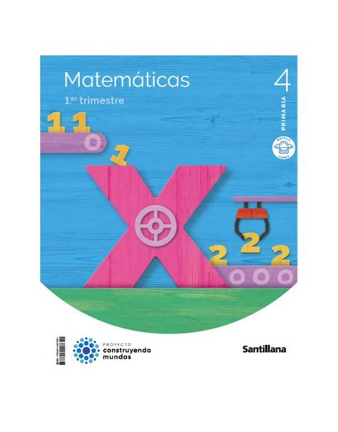 MATEMATICAS 4º PRIMARIA CONSTRUYENDO MUNDOS 2023 9788414407691