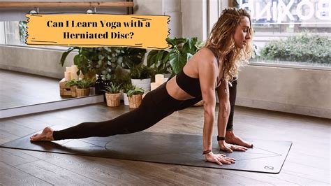 Can I Learn Yoga With A Herniated Disc YouTube