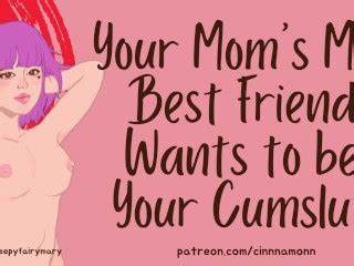 Your Mom S MILF Best Friend Wants To Be Your Cumslut F4M Erotic ASMR Audio Roleplay Pornhub