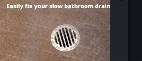 How To Fix A Slow Draining Bathroom Drain Not Clogged