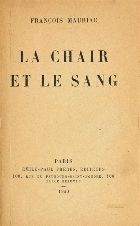 The Project Gutenberg eBook of La Chair Et Le Sang by François Mauriac