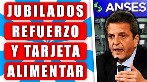 Increible Tarjeta Alimentar Y Refuerzo Extra En Julio Para Jubilados