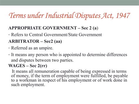 Salient Features Of Industrial Disputes Act Ppt