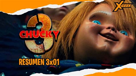 Chucky Temporada Cap Tulo Resumen En Video Youtube