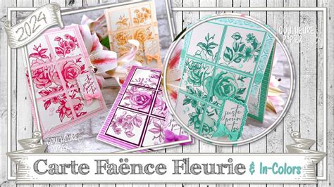 Tutoriel Carte Faïence Fleurie Nouvelles In Colors par Coul Heure