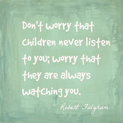 Quotes About Children Learning From Parents - ShortQuotes.cc