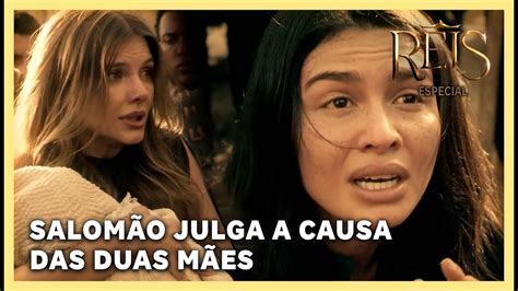 Novela Reis Salom O Julga A Causa Das Duas M Es Youtube