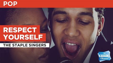 Respect Yourself The Staple Singers Karaoke With Lyrics Youtube