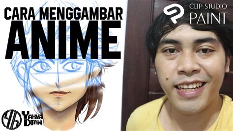 Cara Menggambar Anime Step By Step Untuk Pemula How To Draw Anime