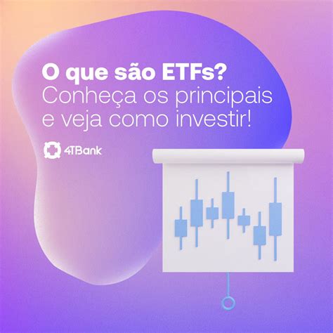 Etfs O Que São Principais E Como Investir