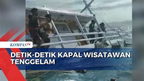 Kapal Wisatawan Tenggelam Di Labuan Bajo Semua Penumpang Selamat