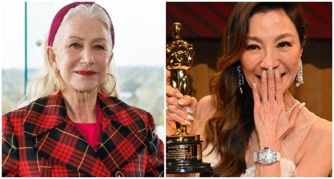 Helen Mirren On Michelle Yeoh S Historic Oscar Win Ive Seen The