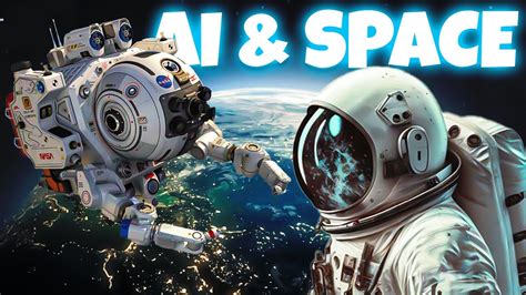 AI In Space Exploration How Machines Are Helping Us Explore Space