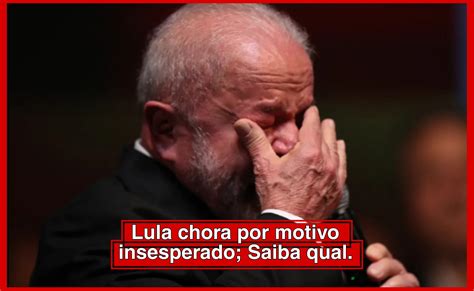 Presidente Lula Faz Discurso N O Aguenta E Cai No Choro Por Causa Do