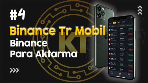 Binance Tr Den Binance Para Aktarma Binance Tr Den Binance Para