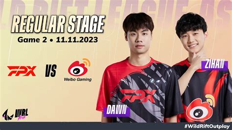 Fpx Vs Wbg Game Bo Regular Stage Wrl Asia Season