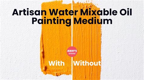 Artisan Water Mixable Oil Painting Medium By Winsor Newton Youtube