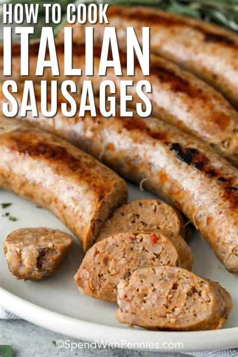 This Recipe Will Show You How To Cook Italian Sausage That Turns Out