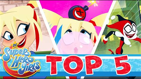 Harley Quinns Top 5 Moments 🤡 Dc Super Hero Girls Youtube