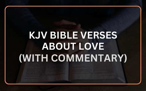 Top Inspiring Bible Verses About Love With Commentary Scripture