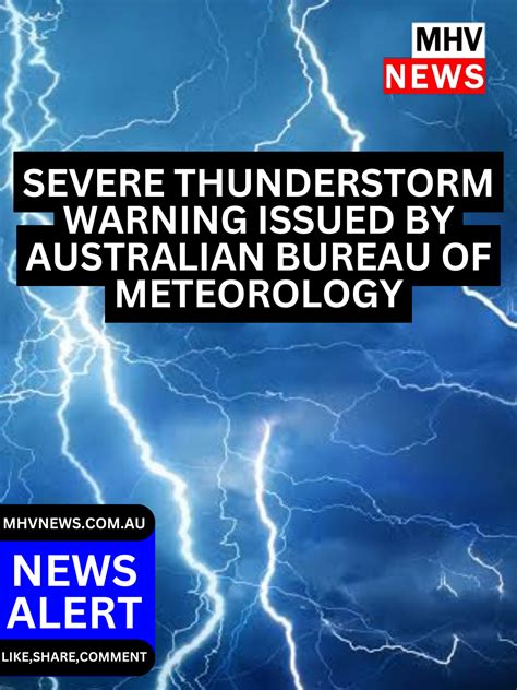 Severe Thunderstorm Warning Issued By Australian Bureau Of Meteorology