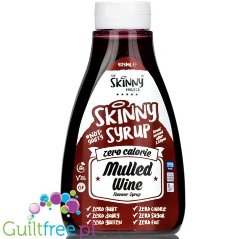 Skinny Food Mulled Wine Syrop Zero Kalorii O Smaku Grzanego Wina