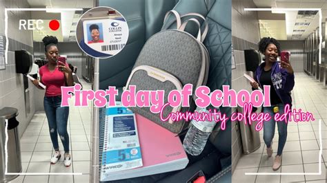 First Day Of College Grwm Vlog 2023 Community College Edition