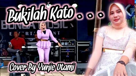 Bukilah Kato Lagu Daerah Jambi Cover By Yunie Utami Bunga Music