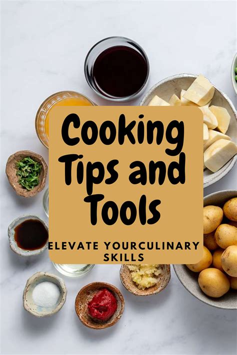 How To Master Cooking Techniques and Tools: Elevate your Culinary