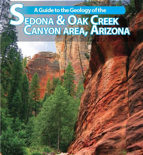 Guide To The Geology Of The Sedona And Oak Creek Canyon Area Arizona Azgs