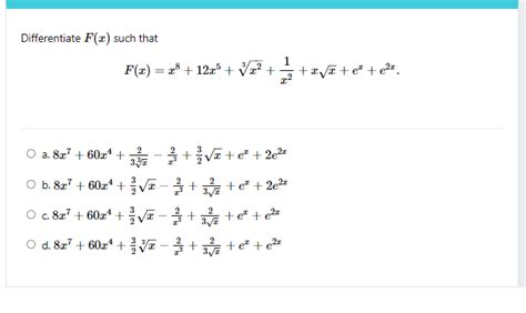 Solved Differentiate F X Such That Chegg