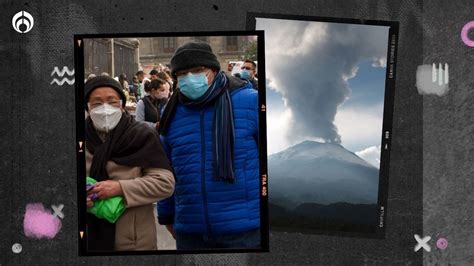 Popocat Petl Alertan Por Ca Da De Ceniza En Estas Alcald As De La Cdmx