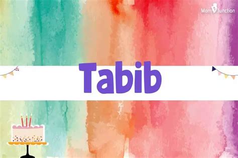 Explore Tabib: Meaning, Origin & Popularity