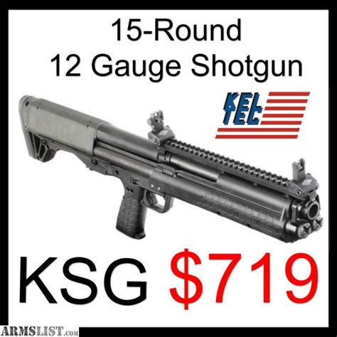 Armslist For Sale Nib Kel Tec Ksg 15 Round 12 Gauge 12ga Shotgun