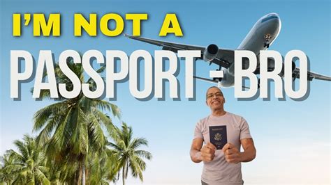 Dc Rob Explains Passport Bro Vs Bro With A Passport Navigating Travel And Dating Youtube