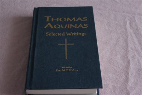 Thomas Aquinas Selected Writings Thomas Aquinas Rev Mc Darcy