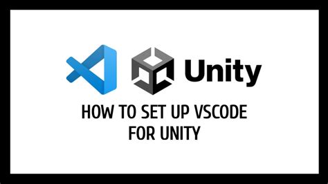 How To Setup Visual Studio Code For Unity Youtube