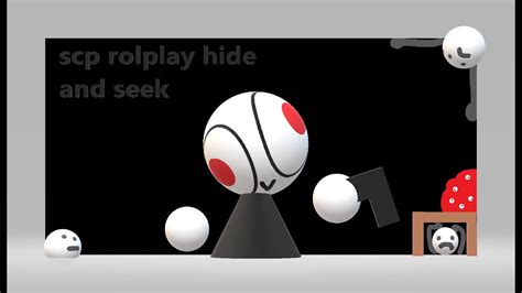 Scp Roleplay Hide And Seek Youtube