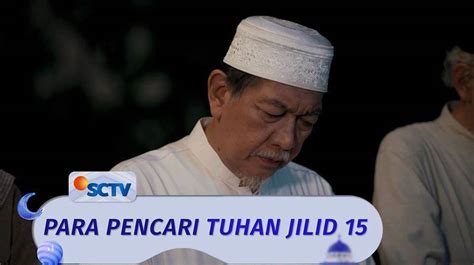 Para Pencari Tuhan Jilid Episode Part Vidio