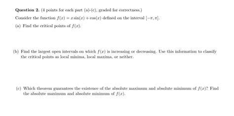 Solved Question 2 4 Points For Each Part A C Graded