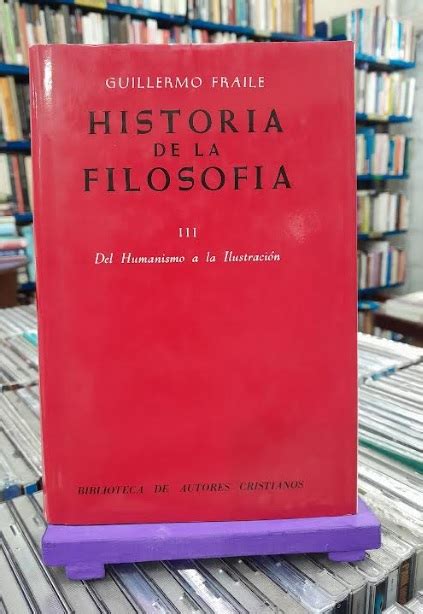 Historia de la Filosofia Vol 3 Del Humanismo a la Ilustración