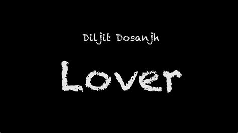 Diljit Dosanjh Lover Lyrics Youtube