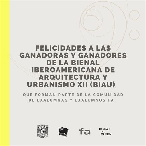 F Arquitectura Unam On Twitter Felicidades A Las Ganadoras Y