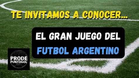 Nuevo Prode Del Futbol Argentino Youtube