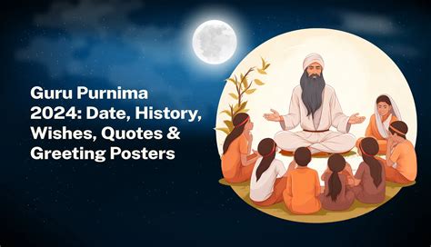 Guru Purnima Date History Wishes Quotes Posters