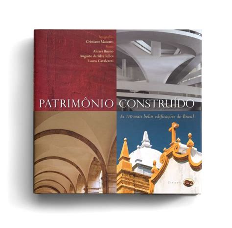 Patrimônio construído Editora Capivara