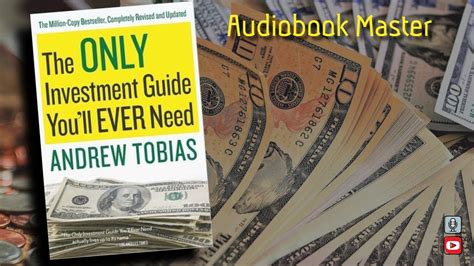 The Only Investment Guide Youll Ever Need Best Audiobook Summary By