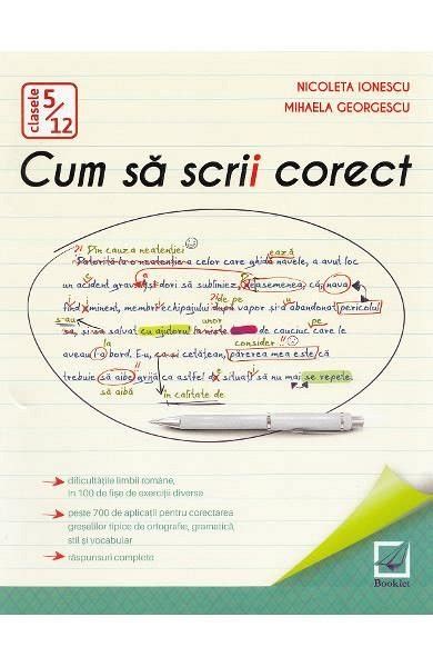 Cum Sa Scrii Corect De Nicoleta Ionescu Diverta