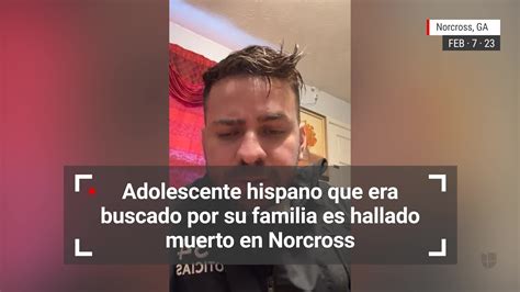 Adolescente Hispano Que Era Buscado Por Su Familia Es Hallado Muerto En