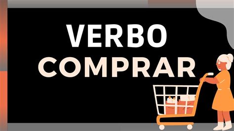 Verbo Comprar To Buy Present Tense Short Sentences Youtube